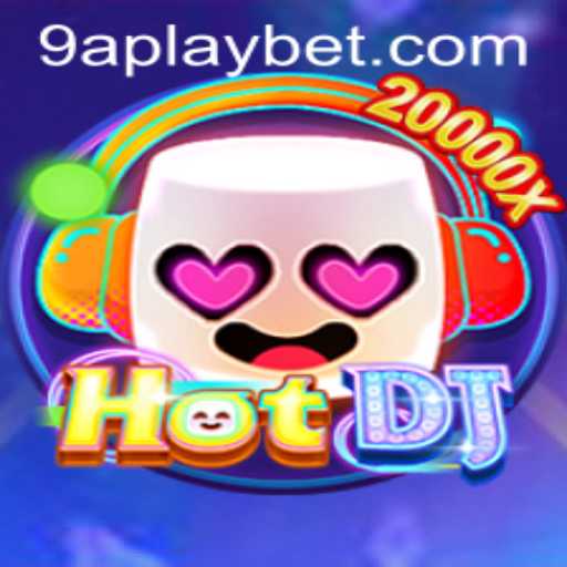 Unveiling the Thrilling World of HotDJ: Your Ultimate Guide to Gaming with 9APLAY