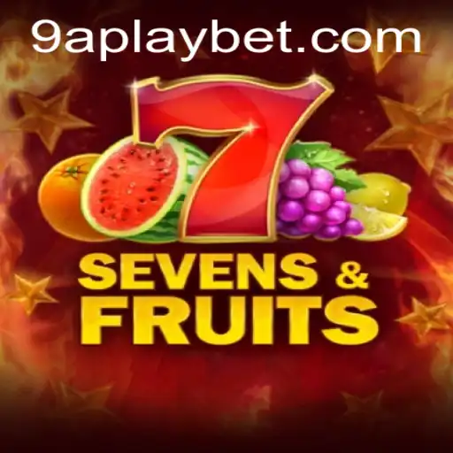 Discover the Exciting World of SevensFruits with 9APLAY